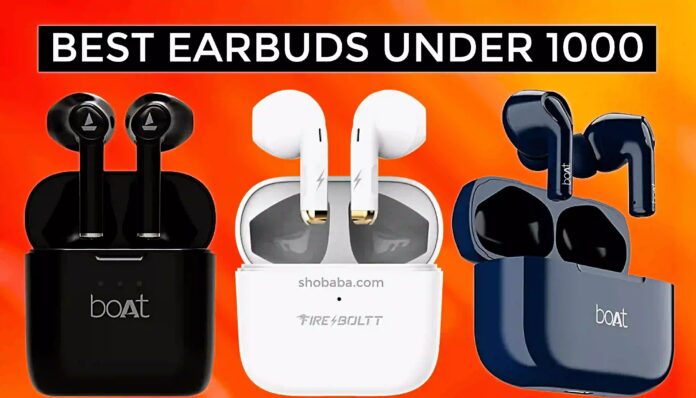 Earbuds under 1000